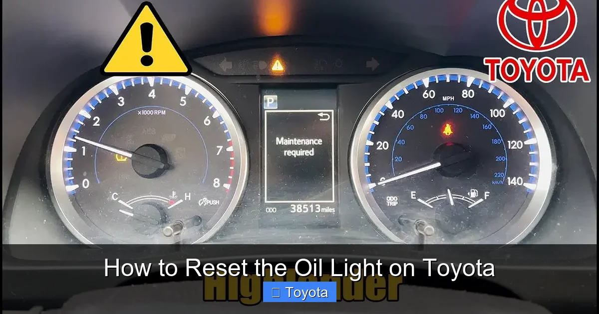 How to Reset the Oil Light on Toyota