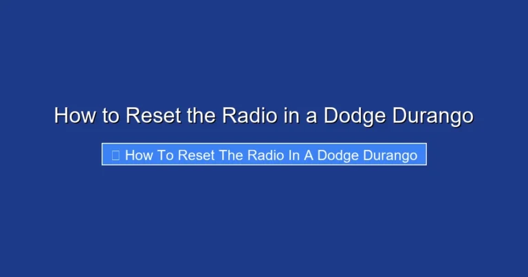 How to Reset the Radio in a Dodge Durango