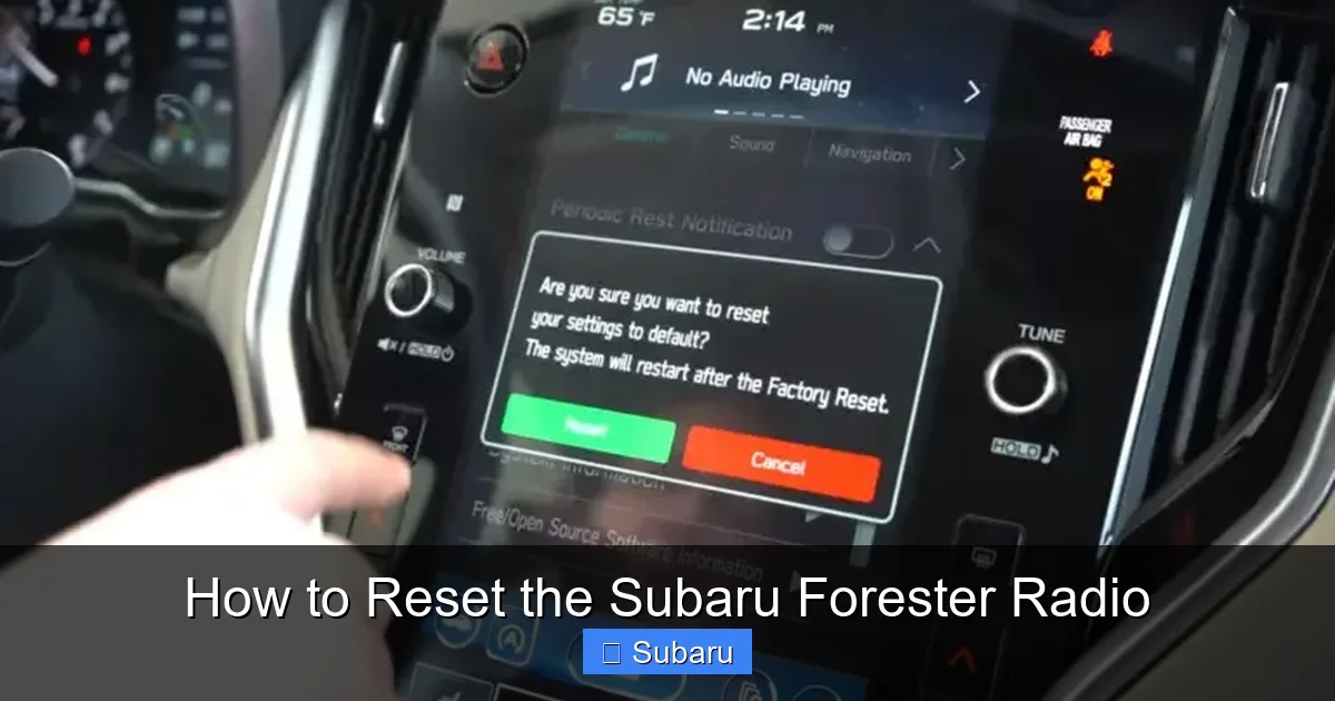 How to Reset the Subaru Forester Radio