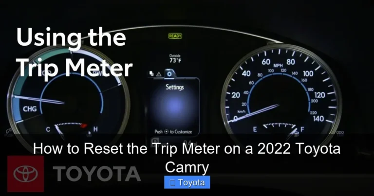 How to Reset the Trip Meter on a 2022 Toyota Camry