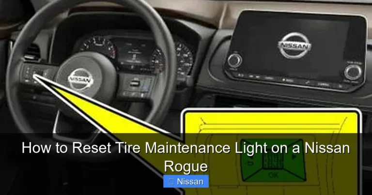 How to Reset Tire Maintenance Light on a Nissan Rogue