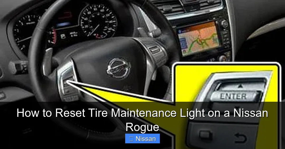 How to Reset Tire Maintenance Light on a Nissan Rogue