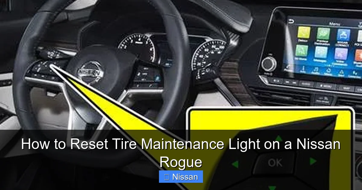 How to Reset Tire Maintenance Light on a Nissan Rogue
