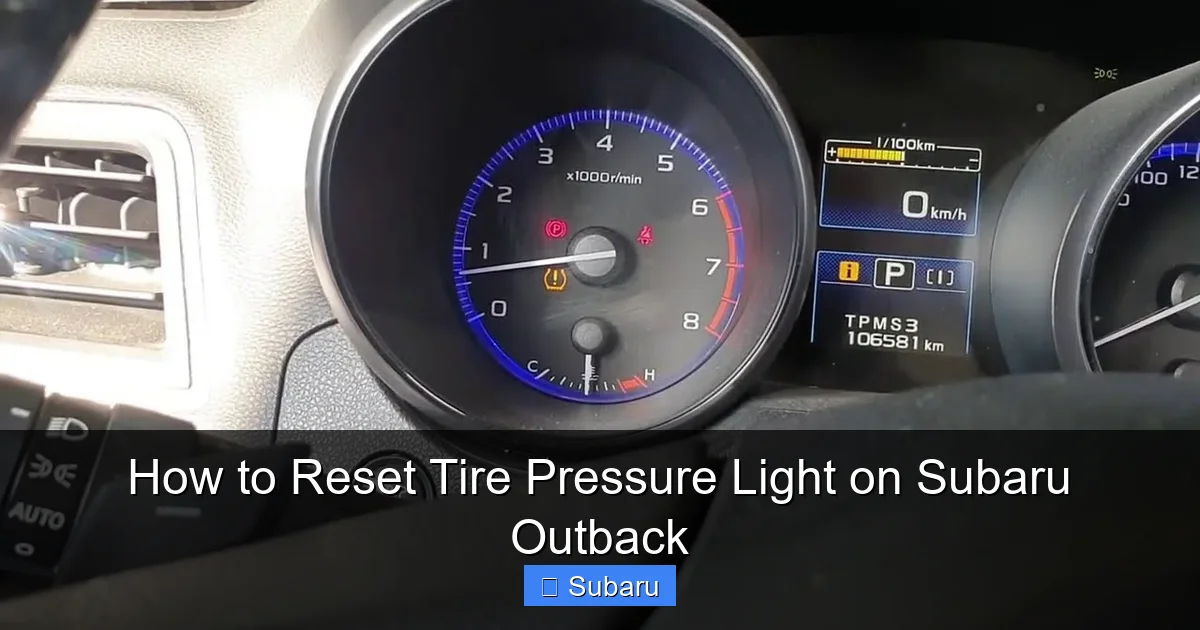 How to Reset Tire Pressure Light on Subaru Outback