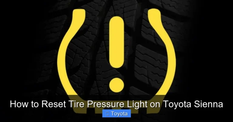 How to Reset Tire Pressure Light on Toyota Sienna
