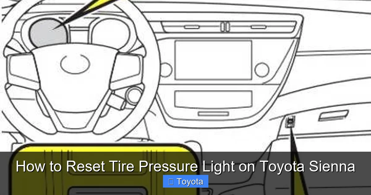How to Reset Tire Pressure Light on Toyota Sienna