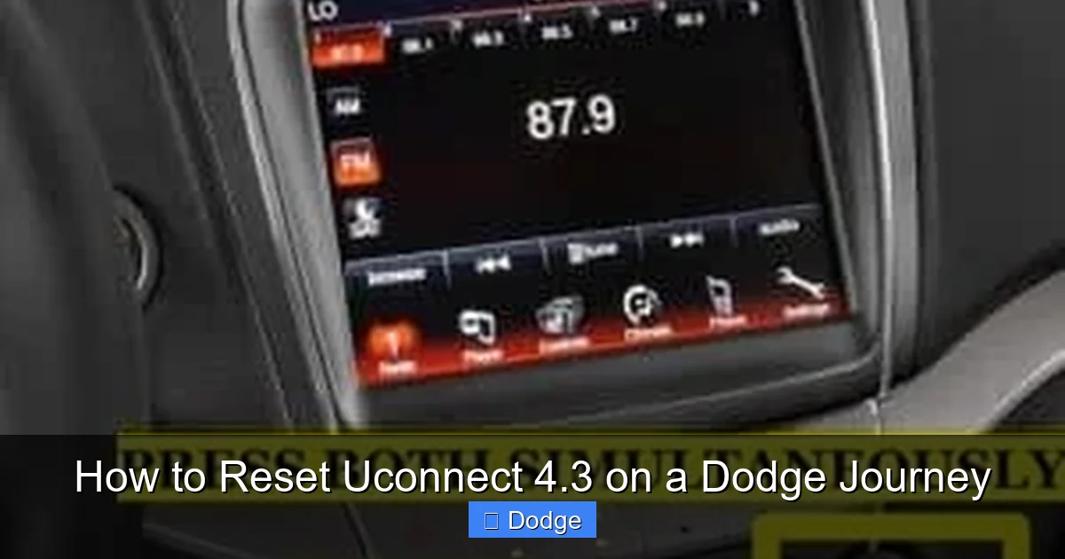 How to Reset Uconnect 4.3 on a Dodge Journey