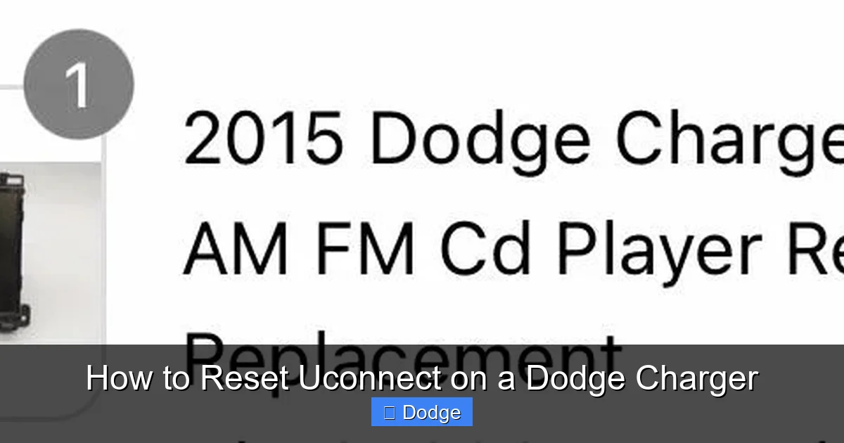 How to Reset Uconnect on a Dodge Charger