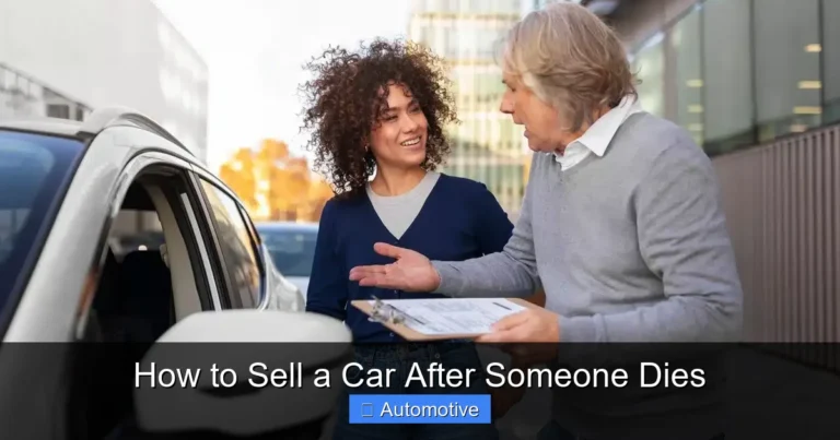 How to Sell a Car After Someone Dies