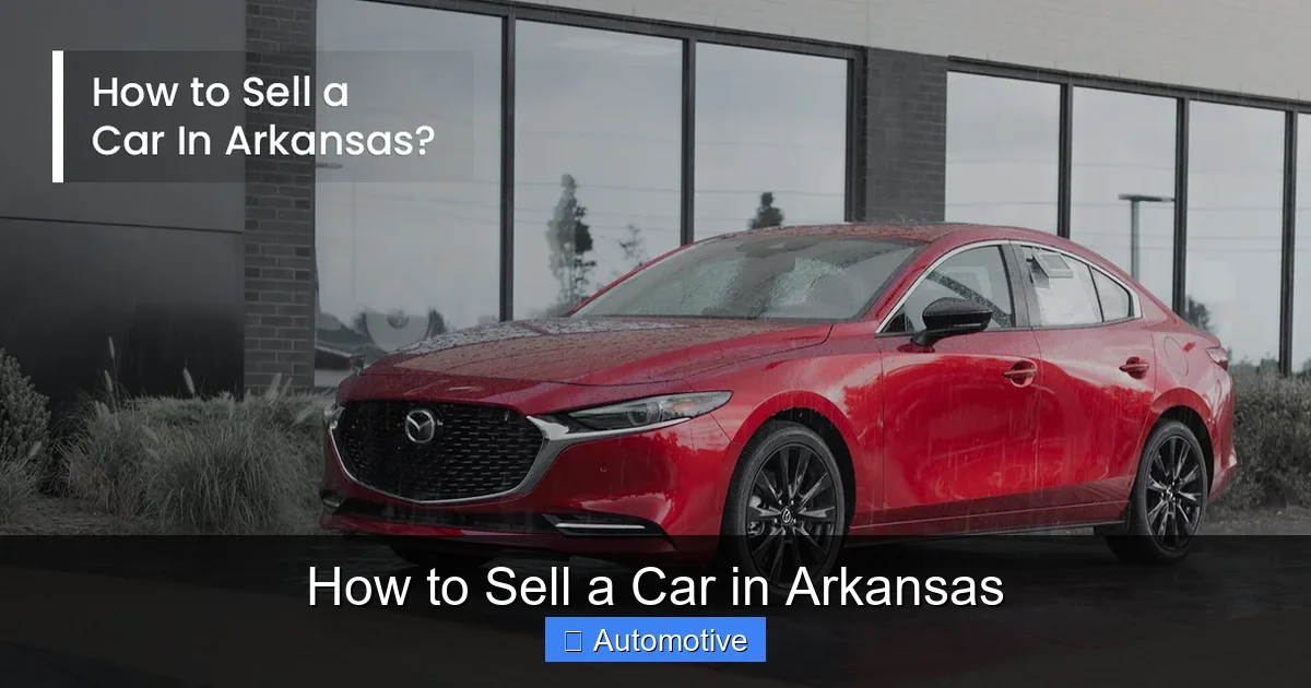 How to Sell a Car in Arkansas