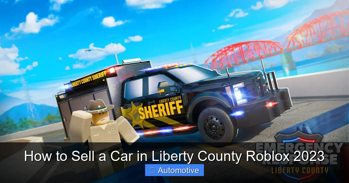 How to Sell a Car in Liberty County Roblox 2023