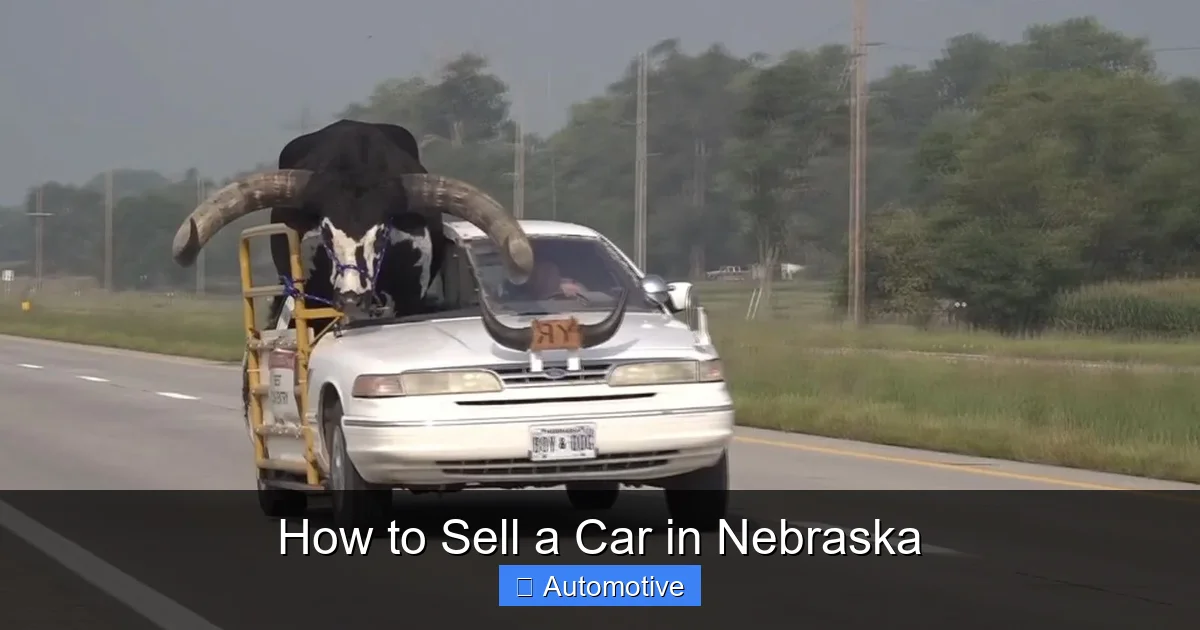 How to Sell a Car in Nebraska