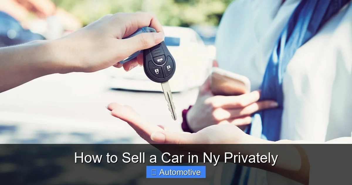 How to Sell a Car in Ny Privately