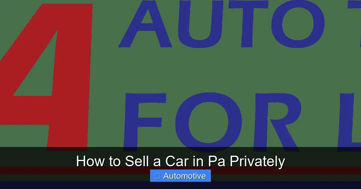 How to Sell a Car in Pa Privately