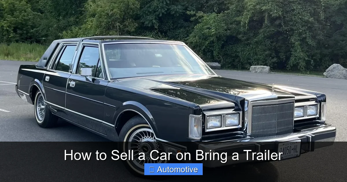 How to Sell a Car on Bring a Trailer