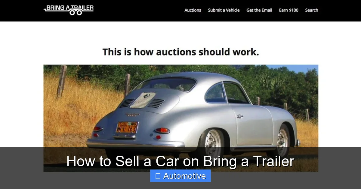 How to Sell a Car on Bring a Trailer