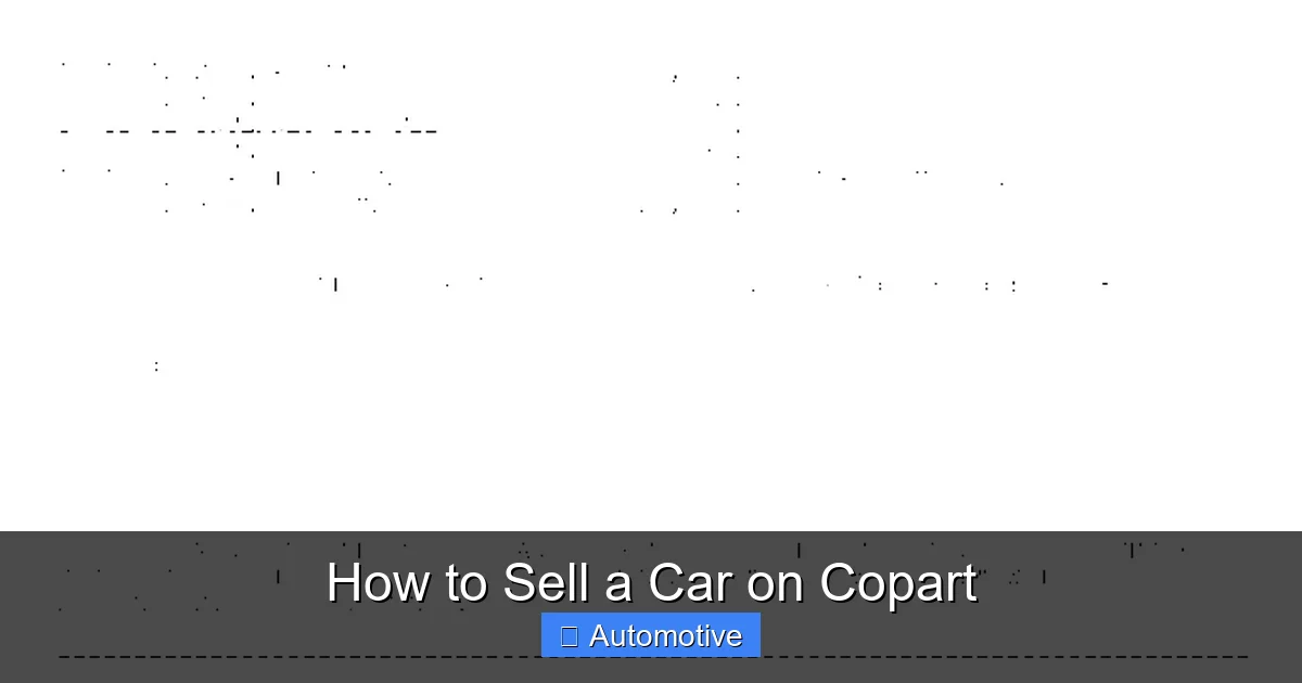 How to Sell a Car on Copart