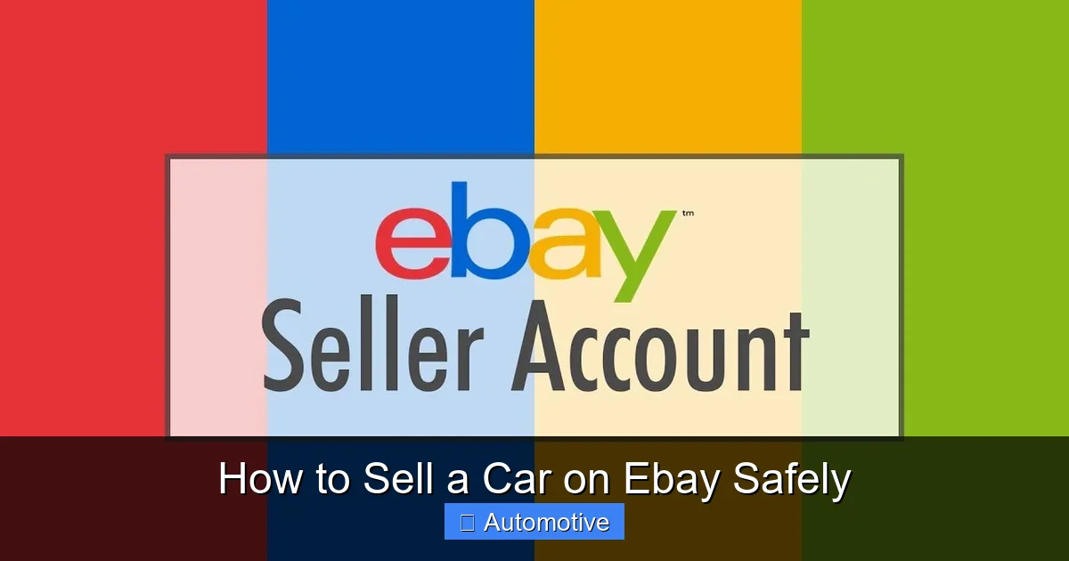 How to Sell a Car on Ebay Safely