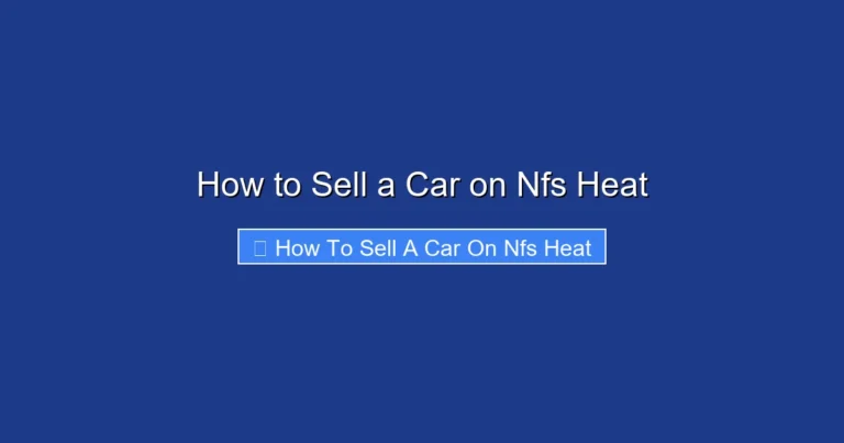 How to Sell a Car on Nfs Heat