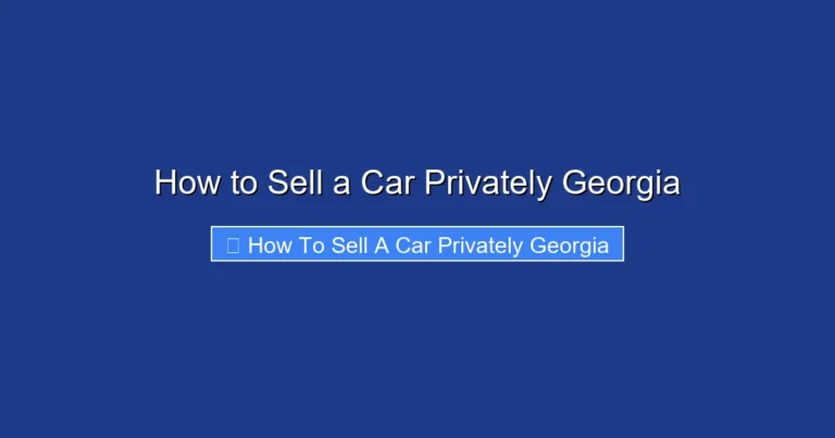 How to Sell a Car Privately Georgia