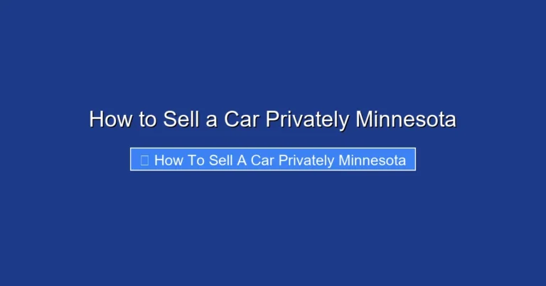 How to Sell a Car Privately Minnesota