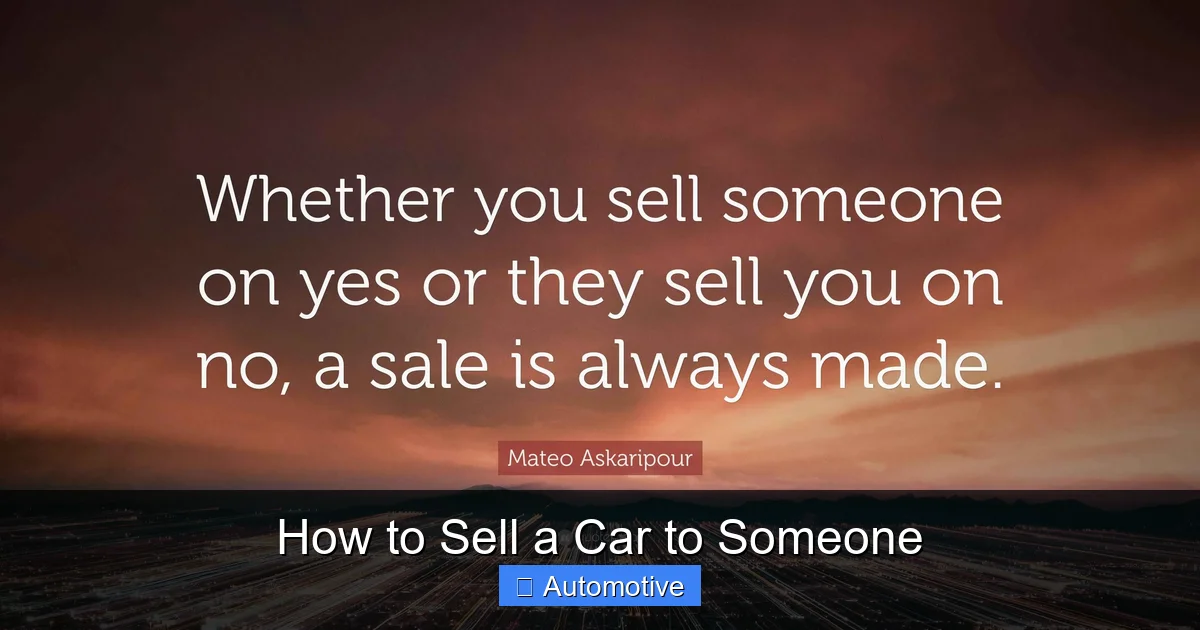 How to Sell a Car to Someone