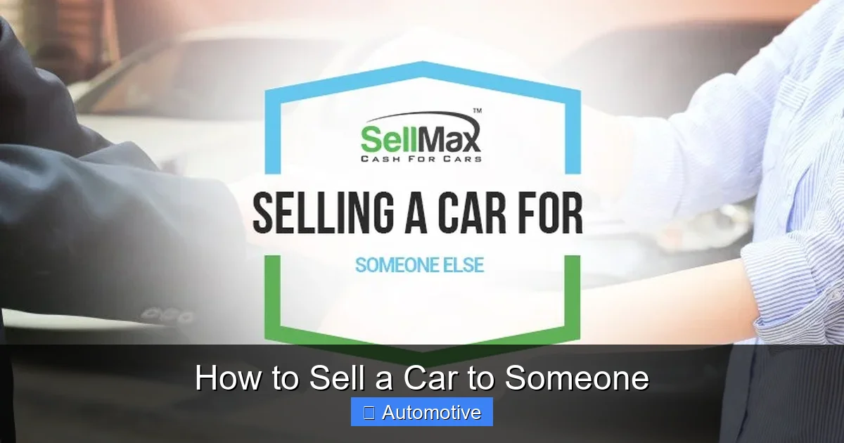How to Sell a Car to Someone