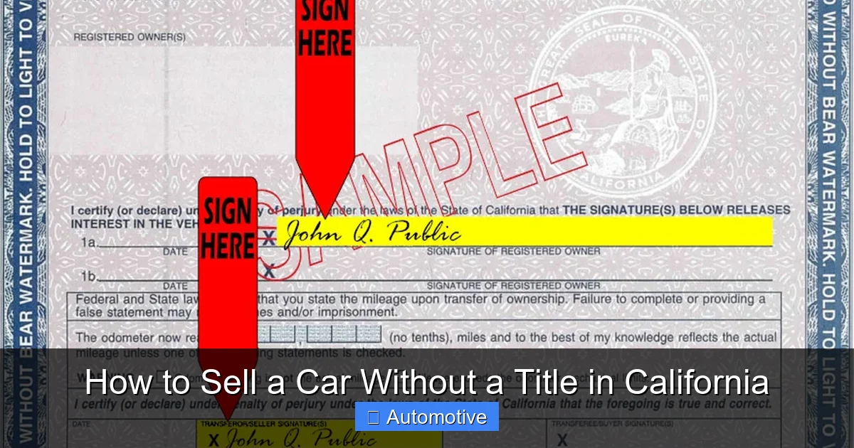 How to Sell a Car Without a Title in California