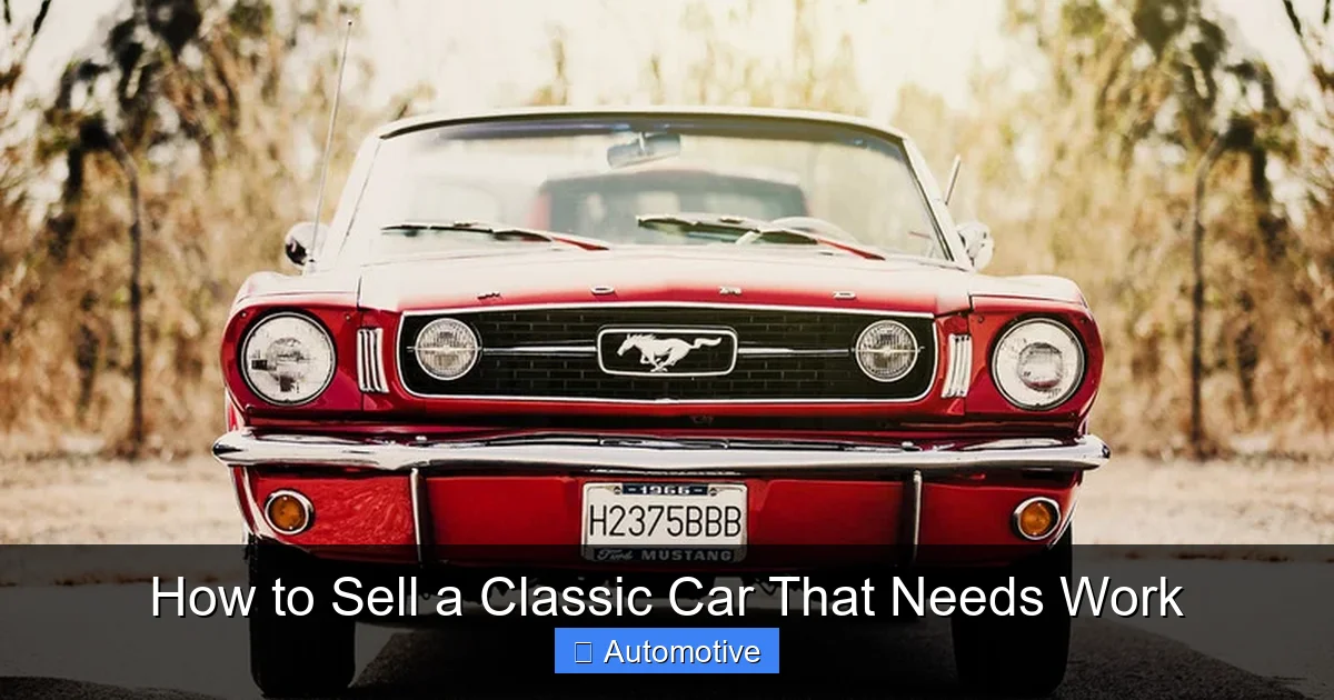 How to Sell a Classic Car That Needs Work
