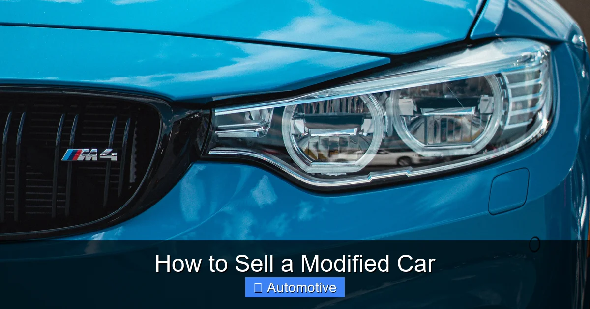 How to Sell a Modified Car