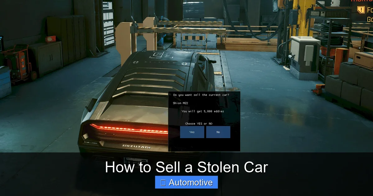 How to Sell a Stolen Car
