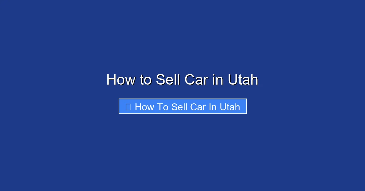 How to Sell Car in Utah
