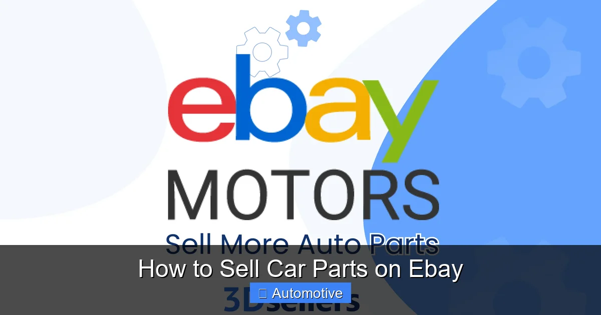 How to Sell Car Parts on Ebay