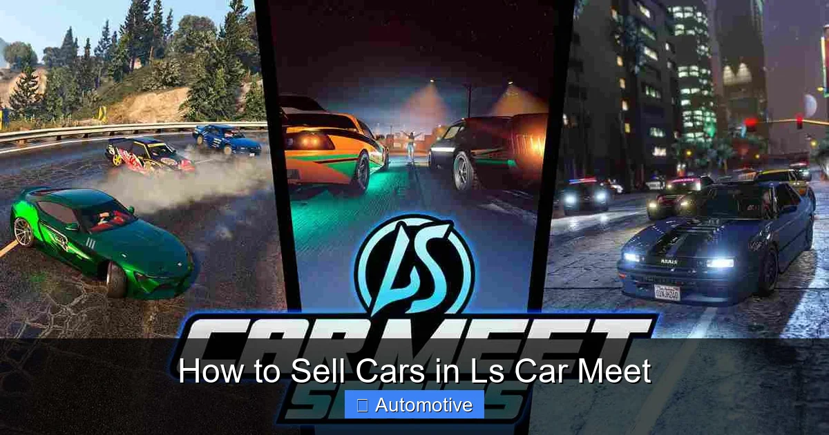 How to Sell Cars in Ls Car Meet