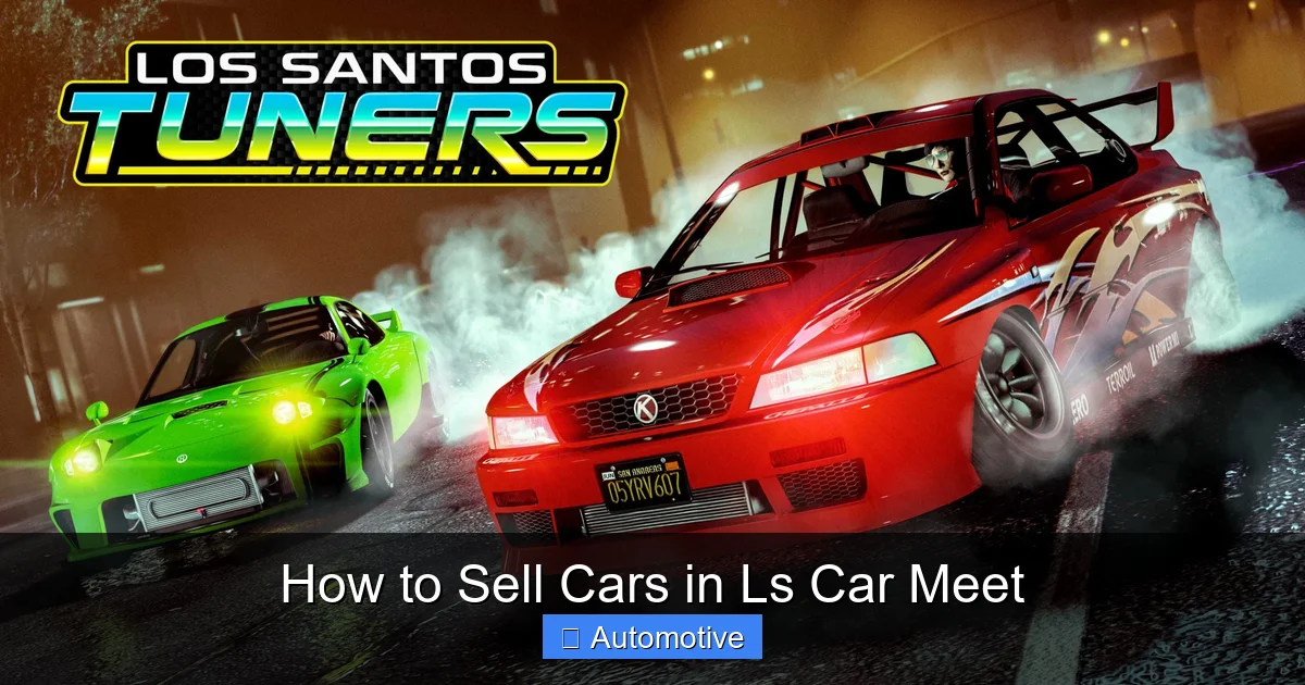 How to Sell Cars in Ls Car Meet