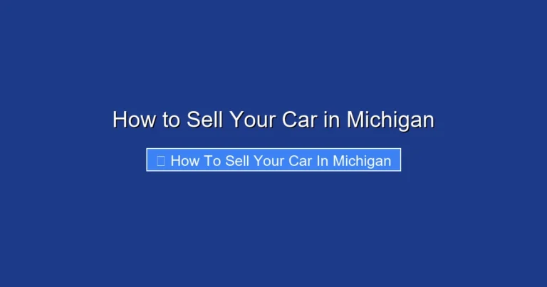 How to Sell Your Car in Michigan