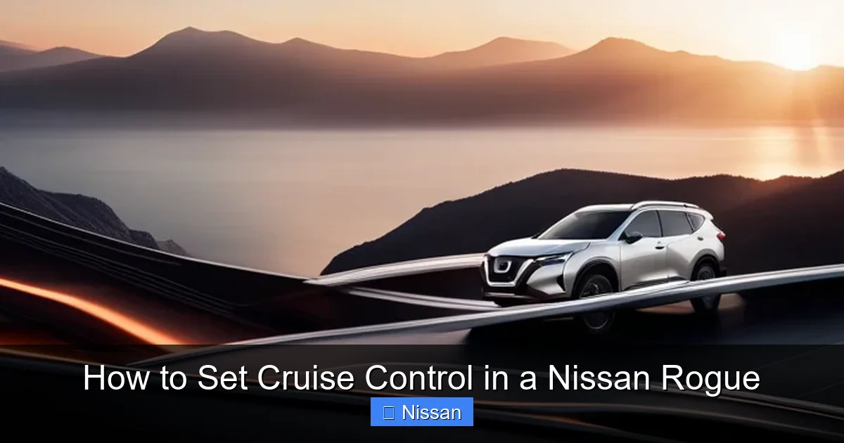 How to Set Cruise Control in a Nissan Rogue