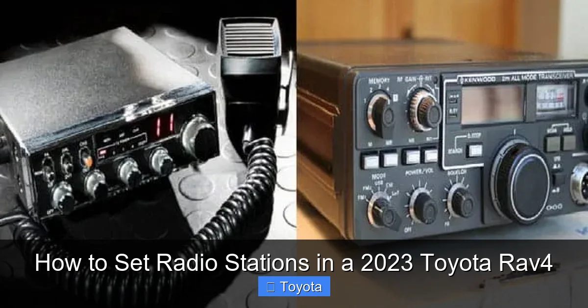 How to Set Radio Stations in a 2023 Toyota Rav4