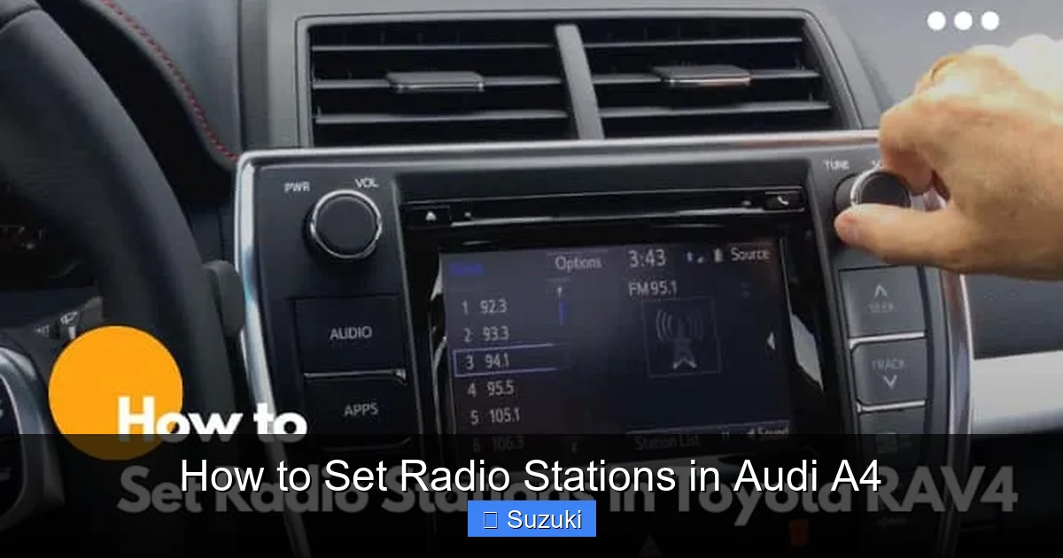 How to Set Radio Stations in Audi A4