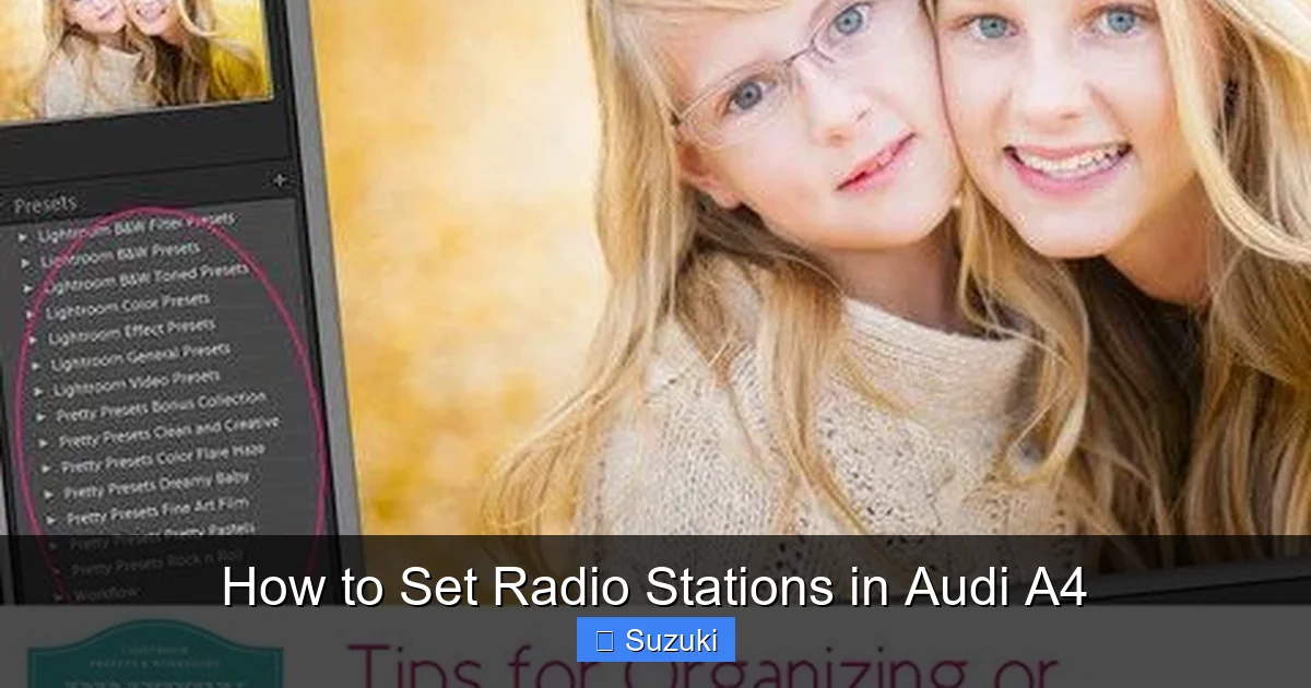 How to Set Radio Stations in Audi A4