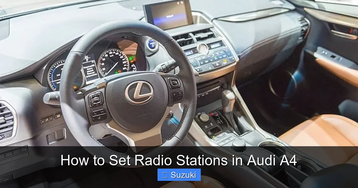 How to Set Radio Stations in Audi A4
