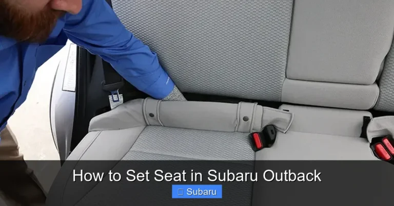 How to Set Seat in Subaru Outback
