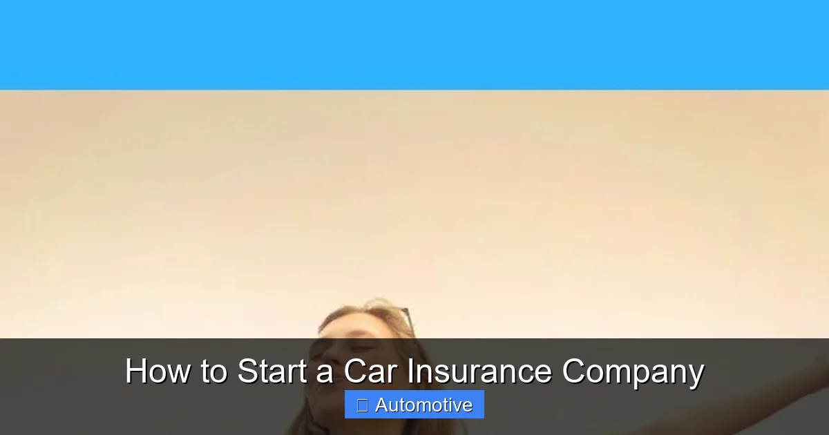 How to Start a Car Insurance Company