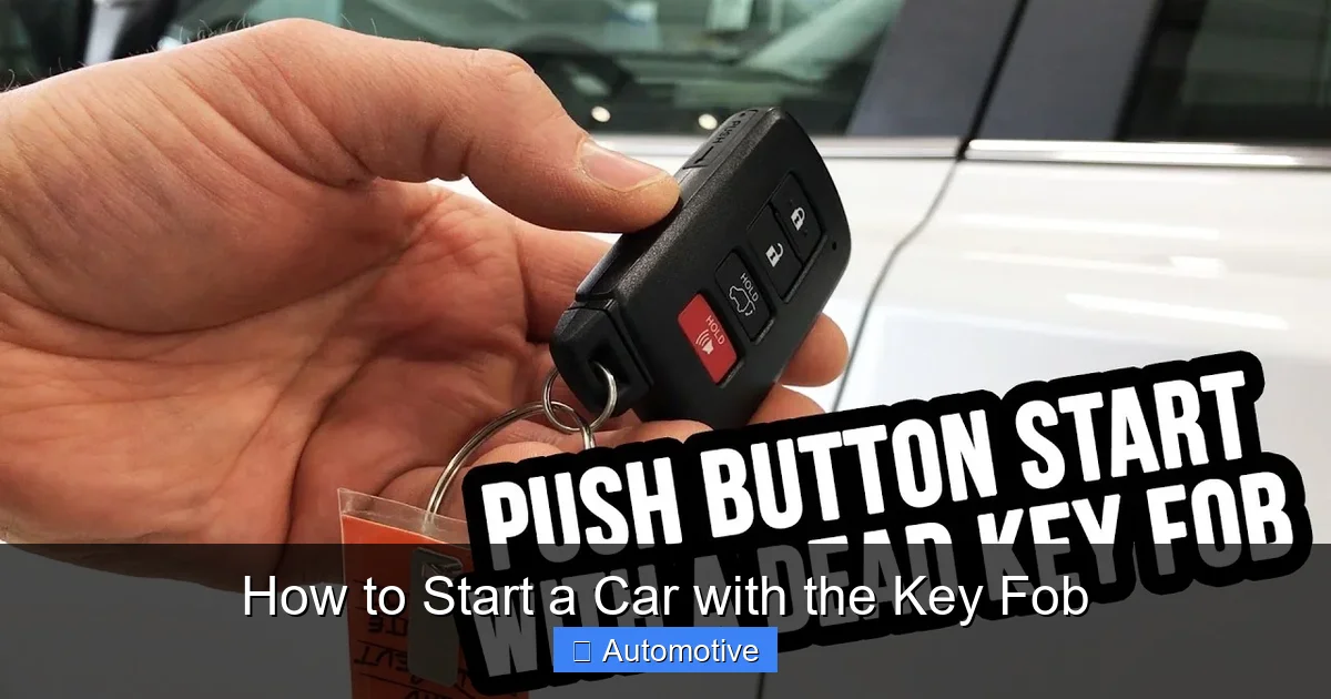 How to Start a Car with the Key Fob