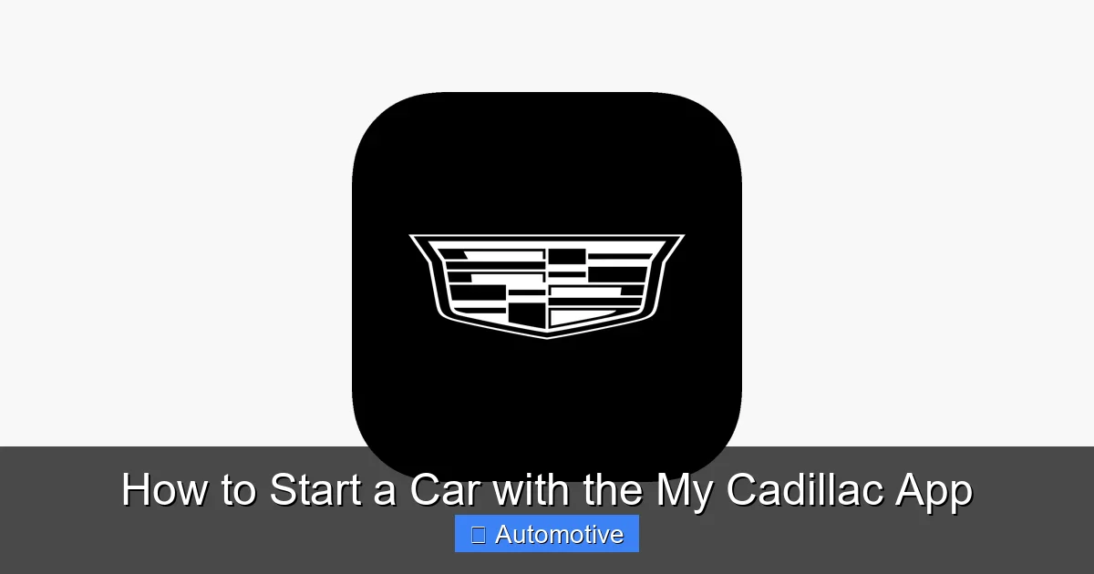 How to Start a Car with the My Cadillac App
