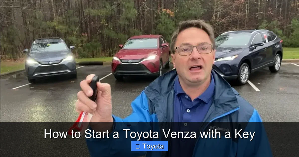 How to Start a Toyota Venza with a Key