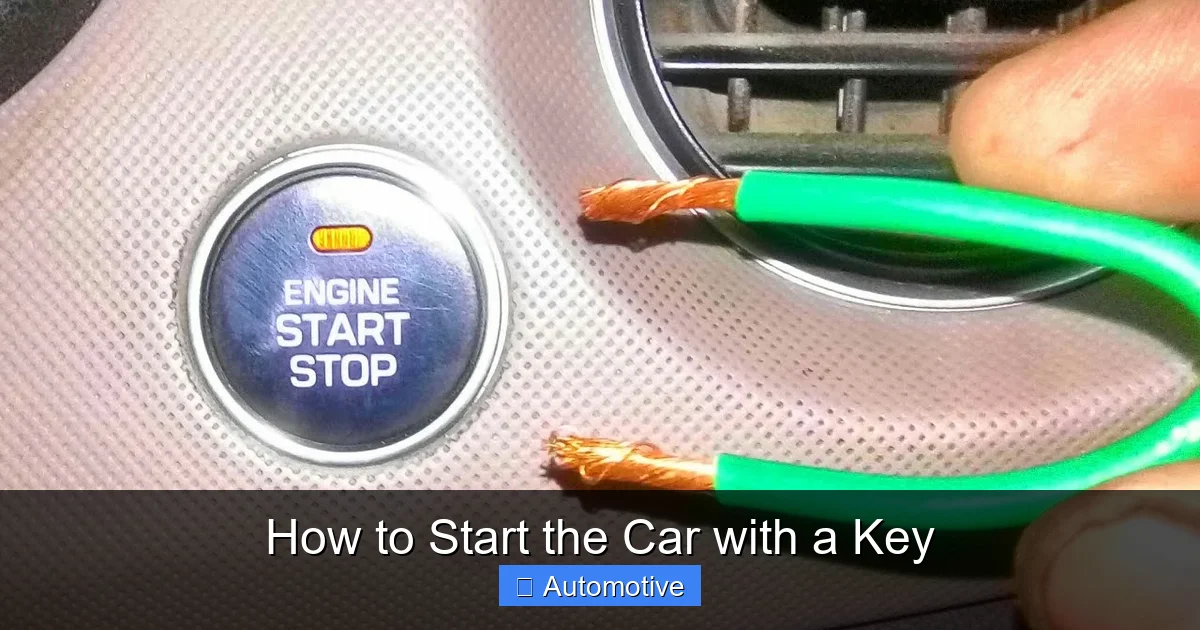 How to Start the Car with a Key