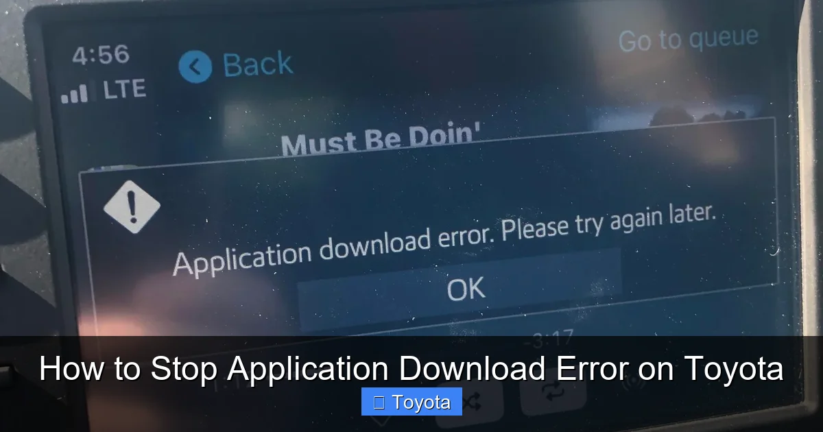 How to Stop Application Download Error on Toyota