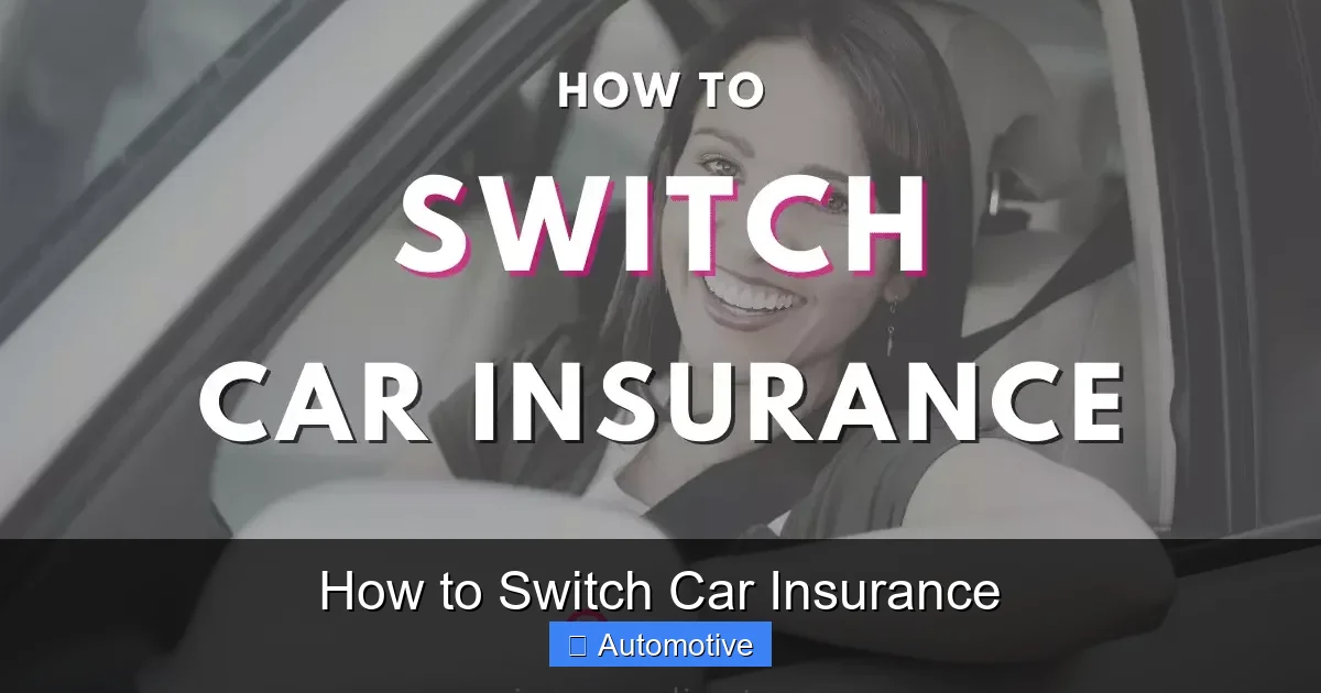 How to Switch Car Insurance