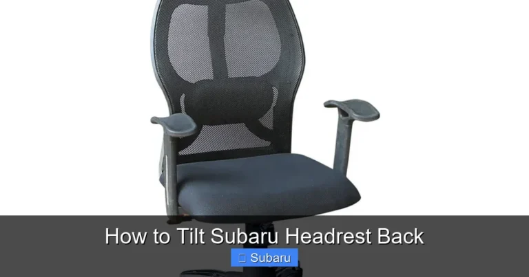 How to Tilt Subaru Headrest Back